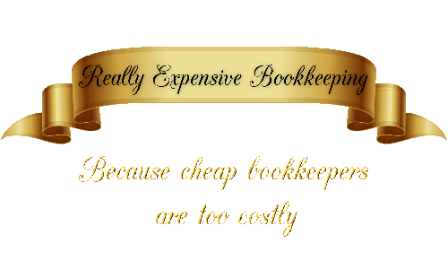 Really Expensive Bookkeeping Really Expensive Bookkeeping